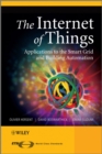 The Internet of Things : Key Applications and Protocols - Olivier Hersent