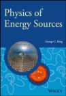 Physics of Energy Sources - Book