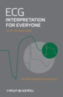 ECG Interpretation for Everyone : An On-The-Spot Guide - eBook