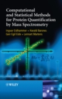 Computational and Statistical Methods for Protein Quantification by Mass Spectrometry - Book