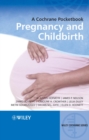 Pregnancy and Childbirth : A Cochrane Pocketbook - eBook