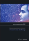 The Wiley-Blackwell Handbook of Transpersonal Psychology - Book