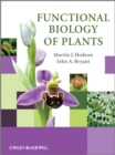 Functional Biology of Plants - Martin J. Hodson