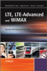 LTE, LTE-Advanced and WiMAX : Towards IMT-Advanced Networks - eBook