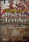Handbook of Museum Textiles, Volume 2 : Scientific and Technological Research - Book