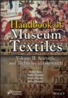 Handbook of Museum Textiles, Volume 2 : Scientific and Technological Research - eBook