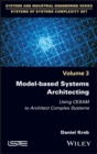 Model-based Systems Architecting : Using CESAM to Architect Complex Systems - eBook