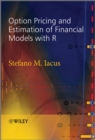 Option Pricing and Estimation of Financial Models with R - eBook