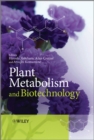 Plant Metabolism and Biotechnology - eBook
