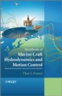 Handbook of Marine Craft Hydrodynamics and Motion Control - Book