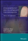Fingerprint Development Techniques : Theory and Application - Book