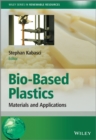 Bio-Based Plastics : Materials and Applications - Book