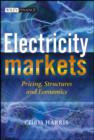 Electricity Markets : Pricing, Structures and Economics - eBook