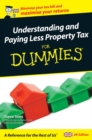 Understanding and Paying Less Property Tax For Dummies - eBook