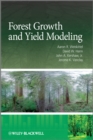 Forest Growth and Yield Modeling - eBook