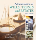 Administration of Wills, Trusts, and Estates - Book
