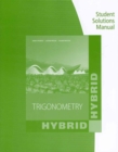 Student Solutions Manual for Stewart/Redlin/Watson's Trigonometry, 2nd - Book