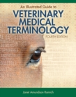 An Illustrated Guide to Veterinary Medical Terminology - Book