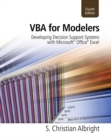 VBA for Modelers : Developing Decision Support Systems (with Microsoft (R) Office Excel (R) Printed Access Card) - Book