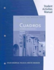 Student Activities Manual, Volume 3 for Cuadros Student Text: Intermediate Spanish - Book