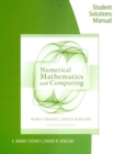 Student Solutions Manual for Cheney/Kincaid's Numerical Mathematics and  Computing, 7th - Book