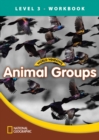World Windows 3 (Science): Animal Groups Workbook - Book