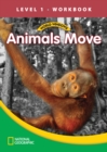 World Windows 1 (Science): Animals Move Workbook - Book