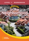 World Windows 1 (Social Studies): In The Neighborhood Workbook - Book