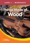 World Windows 1 (Social Studies): Things Made of Wood Workbook - Book