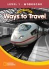 World Windows 1 (Social Studies): Ways To Travel Workbook - Book