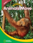 World Windows 1 (Science): Animals Move : Content Literacy, Nonfiction Reading, Language & Literacy - Book