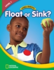 World Windows 1 (Science): Float Or Sink? : Content Literacy, Nonfiction Reading, Language & Literacy - Book