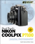 David Busch's Nikon Coolpix P7100 Guide to Digital Photography - Book