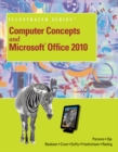 Computer Concepts and Microsoft Office 2010 Illustrated - Book