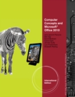 Computer Concepts and Microsoft? Office 2010 Illustrated, International Edition - Book