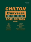 Chilton Chrysler Service Manuals, 2012 Edition, Vol. 1 & 2 - Book