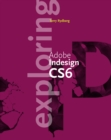 Exploring Adobe InDesign CS6 - Book
