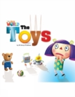 Our World Readers: The Toys : American English - Book