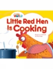 Our World Readers: Little Red Hen is Cooking : American English - Book