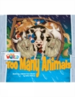 Our World Readers: Too Many Animals : American English - Book