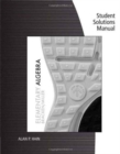 Student Solutions Manual for Bracken/Miller's Elementary Algebra - Book