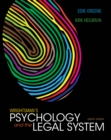 Cengage Advantage Books: Wrightsman's Psychology and the Legal System - Book