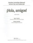 Answer Key and Audio Script for Jarvis/Lebredo/Mena-Ayll n's  Hola,  amigos!, 8th - Book