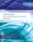 Understanding ICD-10-CM and ICD-10-PCS : A Worktext (with Cengage EncoderPro.com Demo Printed Access Card and Premium Web Site, 2 terms (12 months) Printed Access Card) - Book