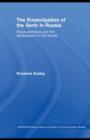 The Emancipation of the Serfs in Russia : Peace Arbitrators and the Development of Civil Society - eBook