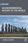 An Environmental History of the World : Humankind's Changing Role in the Community of Life - eBook