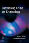 Questioning Crime and Criminology - eBook