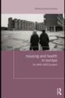Housing and Health in Europe : The WHO LARES project - eBook
