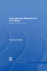 International Mediation in Civil Wars : Bargaining with Bullets - eBook