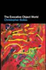 The Evocative Object World - eBook